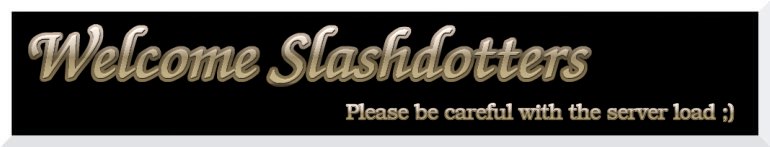 Welcome Slashdotters