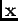 $\mathbf{x}$