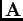 $\mathbf{A}$