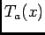 $T_{a}(x)$