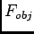 $F_{obj}$