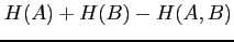 $H(A)+H(B)-H(A,B)$